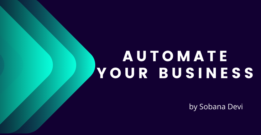 Read more about the article How to automate your business?